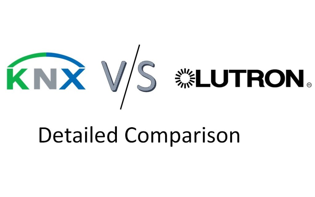 KNX VS LUTRON COMPARISON